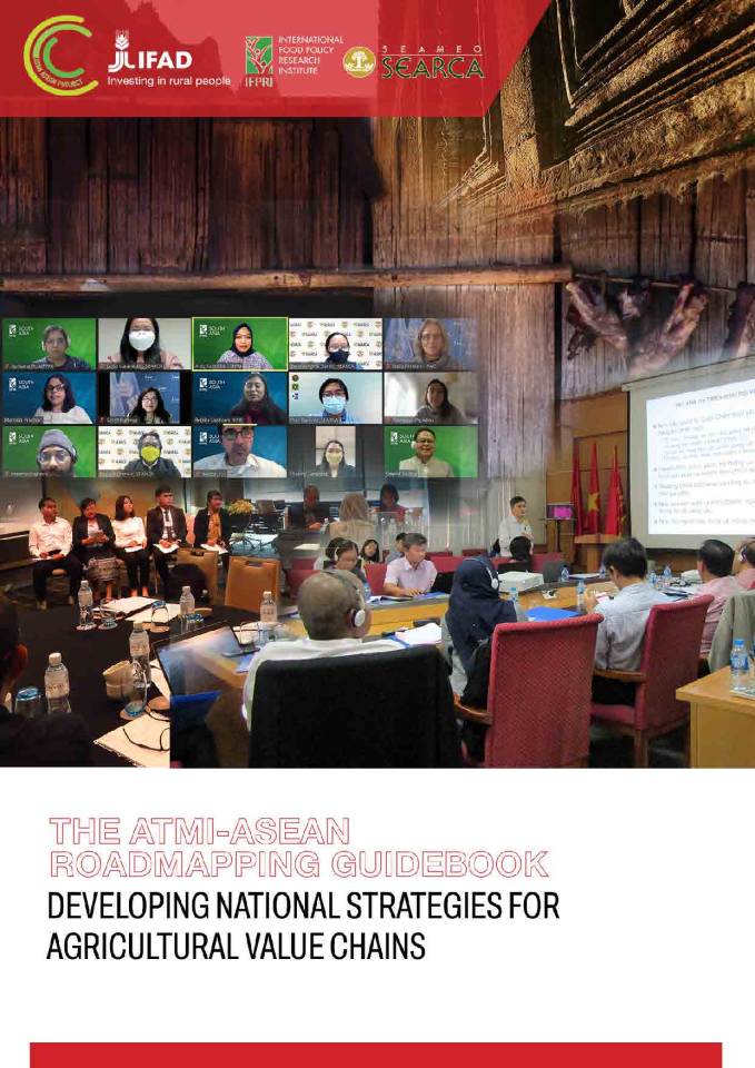The ATMI-ASEAN Roadmapping Guidebook: Developing National Strategies for Agricultural Value Chains